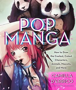 Kartonierter Einband Pop Manga von Camilla D'Errico, Stephen W Martin