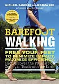E-Book (epub) Barefoot Walking von Michael Sandler, Jessica Lee