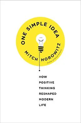E-Book (epub) One Simple Idea von Mitch Horowitz