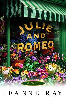 E-Book (epub) Julie and Romeo von Jeanne Ray