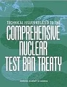 Technical Issues Related to the Comprehensive Nuclear Test Ban Treaty