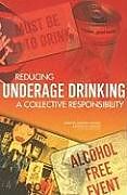 Livre Relié Reducing Underage Drinking de Institute of Medicine, National Research Council, Division of Behavioral and Social Sciences and Education