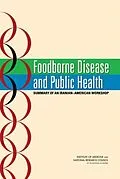 E-Book (pdf) Foodborne Disease and Public Health von National Research Council, Institute of Medicine, Policy and Global Affairs