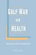 E-Book (pdf) Gulf War and Health von Institute of Medicine, Board on Population Health and Public Health Practice, Committee on Gulf War