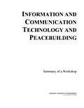 E-Book (pdf) Information and Communication Technology and Peacebuilding von National Academy of Engineering