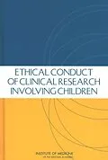 E-Book (epub) Ethical Conduct of Clinical Research Involving Children von Institute of Medicine, Board on Health Sciences Policy, Committee on Clinical Research Involving Chi