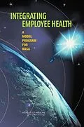 E-Book (epub) Integrating Employee Health von Institute of Medicine, Food and Nutrition Board, Committee to Assess Worksite Preventive Health Prog