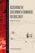 E-Book (epub) Accelerating the Development of Biomarkers for Drug Safety von Institute of Medicine, Board on Health Sciences Policy, Forum on Drug Discovery