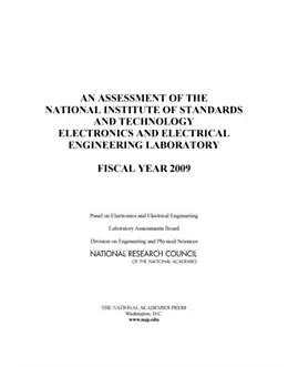 E-Book (pdf) Assessment of the National Institute of Standards and Technology Electronics and Electrical Engineering Laboratory von National Research Council, Division on Engineering and Physical Sciences, Laboratory Assessments Boa