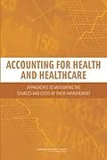 E-Book (pdf) Accounting for Health and Health Care von National Research Council, Division of Behavioral and Social Sciences and Education, Committee on Na