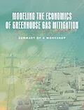 E-Book (pdf) Modeling the Economics of Greenhouse Gas Mitigation von National Research Council, Division on Engineering and Physical Sciences