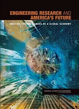E-Book (epub) Engineering Research and America's Future von National Academy of Engineering, Committee to Assess the Capacity of the U.S. Engineering Researc