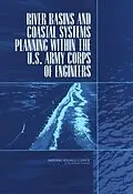 E-Book (epub) River Basins and Coastal Systems Planning Within the U.S. Army Corps of Engineers von National Research Council, Division on Earth and Life Studies, Water Science and Technology Board
