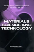 E-Book (epub) Materials Science and Technology von National Research Council, Division on Earth and Life Studies, Board on Chemical Sciences and Techno