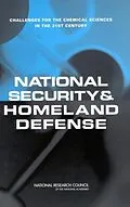 E-Book (epub) National Security and Homeland Defense von National Research Council, Division on Earth and Life Studies, Board on Chemical Sciences and Techno