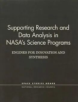 E-Book (epub) Supporting Research and Data Analysis in NASA's Science Programs von National Research Council, Division on Engineering and Physical Sciences, Commission on Physical Sci