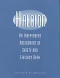 E-Book (epub) Halcion von Institute of Medicine, Division of Health Sciences Policy, Committee on Halcion: An Assessment of Da