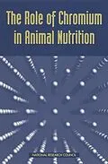 E-Book (epub) Role of Chromium in Animal Nutrition von National Research Council, Board on Agriculture, Committee on Animal Nutrition
