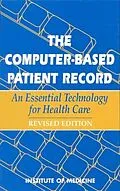 E-Book (epub) Computer-Based Patient Record von Institute of Medicine, Committee on Improving the Patient Record