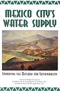 E-Book (epub) Mexico City's Water Supply von A.C. Academia Nacional de Ingenieria, A.C. Academia Nacional de la Investigacion Cientifica, Nationa