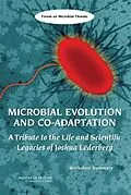 E-Book (epub) Microbial Evolution and Co-Adaptation von Institute of Medicine, Board on Global Health, Forum on Microbial Threats