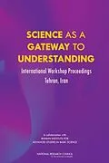 E-Book (epub) Science as a Gateway to Understanding von National Research Council, Policy and Global Affairs, Development