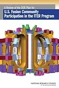 E-Book (epub) Review of the DOE Plan for U.S. Fusion Community Participation in the ITER Program von National Research Council, Division on Engineering and Physical Sciences, Board on Physics and Astro