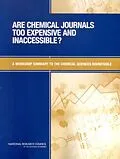E-Book (epub) Are Chemical Journals Too Expensive and Inaccessible? von National Research Council, Division on Earth and Life Studies, Board on Chemical Sciences and Techno