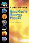 E-Book (epub) National Academies Summit on America's Energy Future von National Research Council, Division on Engineering and Physical Sciences, Board on Energy and Enviro