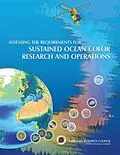E-Book (epub) Assessing the Requirements for Sustained Ocean Color Research and Operations von National Research Council, Division on Engineering and Physical Sciences, Space Studies Board