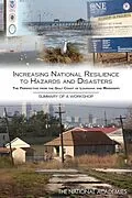 E-Book (epub) Increasing National Resilience to Hazards and Disasters von The National Academies, Disasters Roundtable, Committee on Science