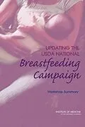 E-Book (epub) Updating the USDA National Breastfeeding Campaign von Institute of Medicine, Food and Nutrition Board