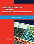 E-Book (epub) Chemistry in Primetime and Online von National Research Council, Division on Earth and Life Studies, Board on Chemical Sciences and Techno
