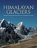 E-Book (pdf) Himalayan Glaciers von National Research Council, Division of Behavioral and Social Sciences and Education, Committee on Po