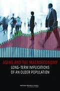 E-Book (pdf) Aging and the Macroeconomy von National Research Council, Division of Behavioral and Social Sciences and Education, Committee on Po