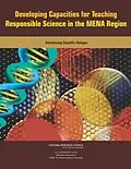 E-Book (epub) Developing Capacities for Teaching Responsible Science in the MENA Region von The World Academy of Sciences (TWAS), Bibliotheca Alexandrina, National Research Council