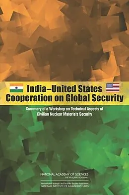 E-Book (pdf) India-United States Cooperation on Global Security von National Institute for Advanced Studies, Bangalore, India