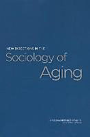Couverture cartonnée New Directions in the Sociology of Aging de National Research Council, Division of Behavioral and Social Sciences and Education, Committee on Population