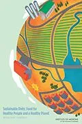 E-Book (pdf) Sustainable Diets von Institute of Medicine, Board on Population Health and Public Health Practice, Roundtable on Environm