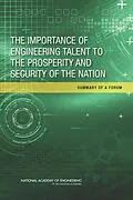 E-Book (epub) Importance of Engineering Talent to the Prosperity and Security of the Nation von National Academy of Engineering