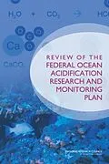 E-Book (epub) Review of the Federal Ocean Acidification Research and Monitoring Plan von National Research Council, Division on Earth and Life Studies, Ocean Studies Board
