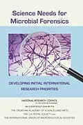 E-Book (epub) Science Needs for Microbial Forensics von National Research Council, Division on Earth and Life Studies, Board on Life Sciences