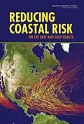 E-Book (pdf) Reducing Coastal Risk on the East and Gulf Coasts von National Research Council, Division on Earth and Life Studies, Ocean Studies Board
