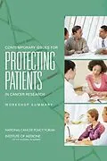 E-Book (pdf) Contemporary Issues for Protecting Patients in Cancer Research von Institute of Medicine, Board on Health Care Services, National Cancer Policy Forum