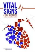 E-Book (pdf) Vital Signs von Institute of Medicine, Committee on Core Metrics for Better Health at Lower Cost
