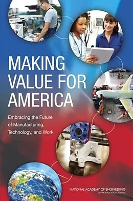 E-Book (epub) Making Value for America von National Academy of Engineering, Committee on Foundational Best Practices for Making Value for Am