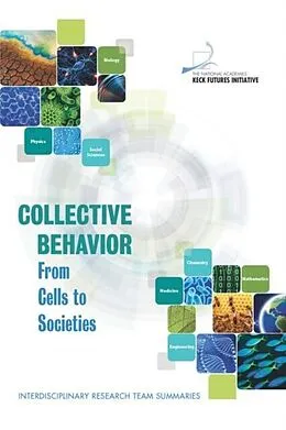 E-Book (pdf) Collective Behavior von The National Academies Keck Futures Initiative