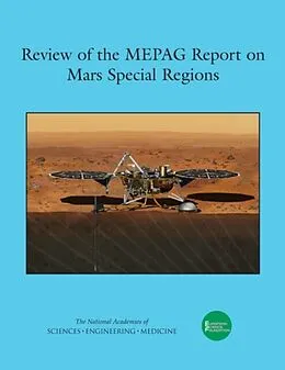 E-Book (pdf) Review of the MEPAG Report on Mars Special Regions von European Science Foundation, European Space Sciences Committee, National Academies of Sciences