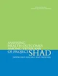 E-Book (epub) Assessing Health Outcomes Among Veterans of Project SHAD (Shipboard Hazard and Defense) von National Academies of Sciences, Engineering, and Medicine
