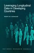 E-Book (pdf) Leveraging Longitudinal Data in Developing Countries von National Research Council, Division of Behavioral and Social Sciences and Education, Committee on Po
